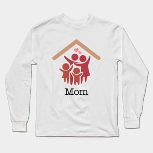 Same Household - Mom Long Sleeve T-Shirt